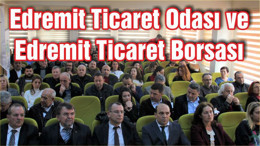 Edremit Ticaret Odası Ve Edremit Ticaret Borsası