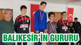 BALIKESİR’İN GURURU