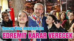 EDREMİT KARAR VERECEK