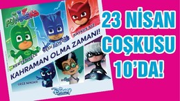 23 NİSAN COŞKUSU 10’DA!