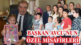 BAŞKAN AVCU’NUN ÖZEL MİSAFİRLERİ