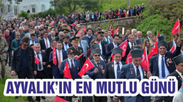AYVALIK’IN EN MUTLU GÜNÜ