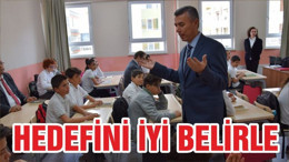 HEDEFİNİ İYİ BELİRLE
