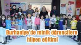 Burhaniye’de minik öğrencilere hijyen eğitimi