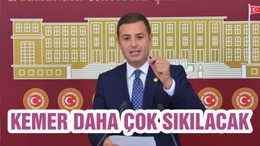 KEMER DAHA ÇOK SIKILACAK
