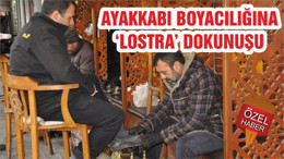 AYAKKABI BOYACILIĞINA ‘LOSTRA’ DOKUNUŞU