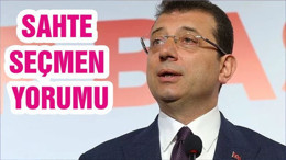 SAHTE SEÇMEN YORUMU