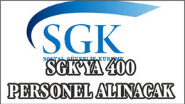 SGK’ya sözlü sınavla 400 personel alınacak