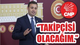 AKIN:“ TAKİPÇİSİ OLACAĞIM”