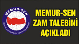 Memur-Sen zam talebini açıkladı