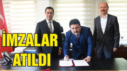 İMZALAR ATILDI
