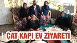 ÇAT KAPI EV ZİYARETİ