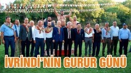 İVRİNDİ’NİN GURUR GÜNÜ