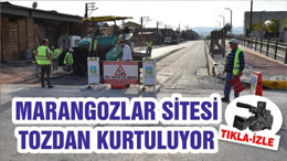 MARANGOZLAR SİTESİ TOZDAN KURTULUYOR