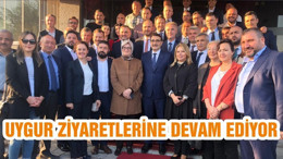 UYGUR ZİYARETLERİNE DEVAM EDİYOR