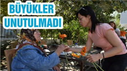 BÜYÜKLER UNUTULMADI