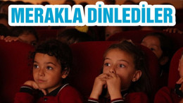 MERAKLA DİNLEDİLER