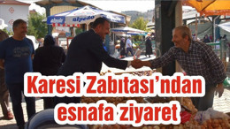 Karesi Zabıtası’ndan esnafa ziyaret