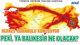 HERKES İSTANBULU KONUŞUYOR PEKİ, YA BALIKESİR NE OLACAK?