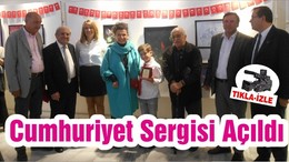 Cumhuriyet Sergisi Açıldı
