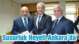 Susurluk Heyeti Ankara’da