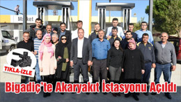 Bigadiç’te Akaryakıt İstasyonu Açıldı