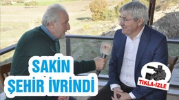SAKİN ŞEHİR İVRİNDİ