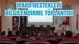 IPARD DESTEKLERİ BİLGİLENDİRME TOPLANTISI