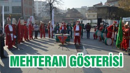 MEHTERAN GÖSTERİSİ