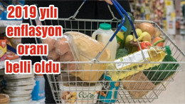 2019 yılı enflasyon oranı belli oldu