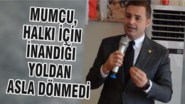 MUMCU, HALKI İÇİN İNANDIĞI YOLDAN ASLA DÖNMEDİ