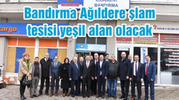 Bandırma Ağıldere şlam tesisi yeşil alan olacak