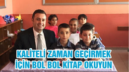KALİTELİ ZAMAN GEÇİRMEK İÇİN BOL BOL KİTAP OKUYUN