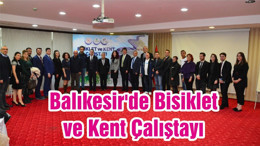 Balıkesir'de Bisiklet ve Kent Çalıştayı