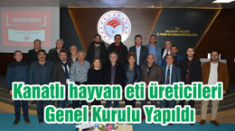 Kanatlı hayvan eti üreticileri Genel Kurulu Yapıldı