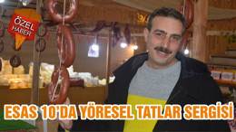 ESAS 10’DA YÖRESEL TATLAR SERGİSİ