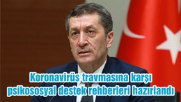 Koronavirüs travmasına karşı psikososyal destek rehberleri hazırlandı