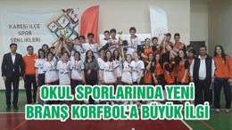 OKUL SPORLARINDA YENİ BRANŞ KORFBOL’A BÜYÜK İLGİ