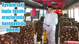 Ayvalık'taki toplu taşıma araçlarında koronavirüs önlemi
