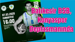 Balıkesir BşB, Konyaspor Deplasmanında