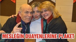 MESLEĞİN DUAYENLERİNE PLAKET