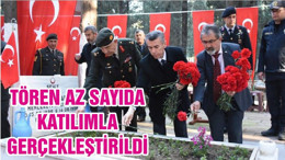 TÖREN AZ SAYIDA KATILIMLA GERÇEKLEŞTİRİLDİ