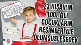 23 NİSAN’IN 100. YILI ÇOCUKLARIN RESİMLERİYLE ÖLÜMSÜZLEŞECEK