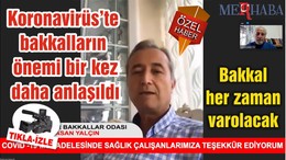 Koronavirüs'te bakkalların önemi bir kez daha anlaşıldı