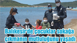 Balıkesir'de çocuklar sokağa çıkmanın mutluluğunu yaşadı