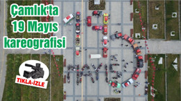 Çamlık'ta 19 Mayıs kareografisi