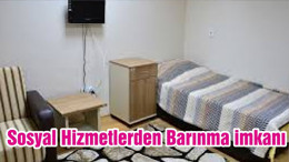Sosyal Hizmetlerden Barınma imkanı