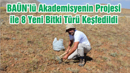 BAÜN’lü Akademisyenin Projesi ile 8 Yeni Bitki Türü Keşfedildi