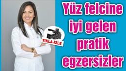 Yüz felcine iyi gelen pratik egzersizler