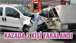 KAZADA 3 KİŞİ YARALANDI